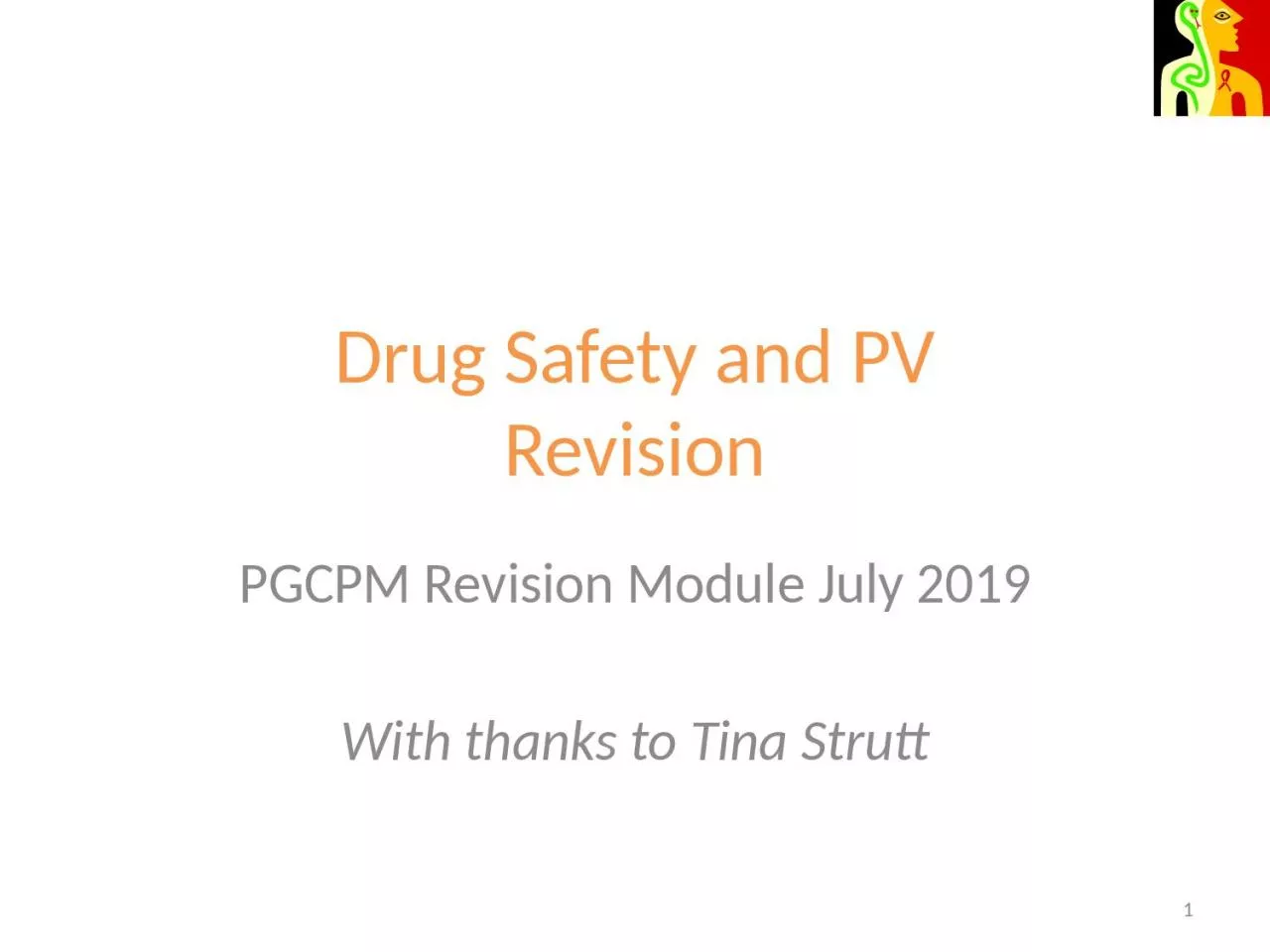 Drug Safety and PV Revision