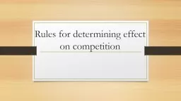Rules for determining effect on competition