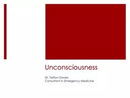 Unconsciousness Dr.  Teifion