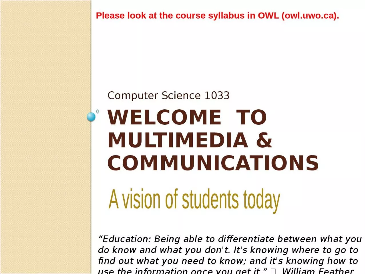 Welcome  to  Multimedia & communications