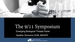 The 9/11 Symposium Emerging Biological Threats Panel