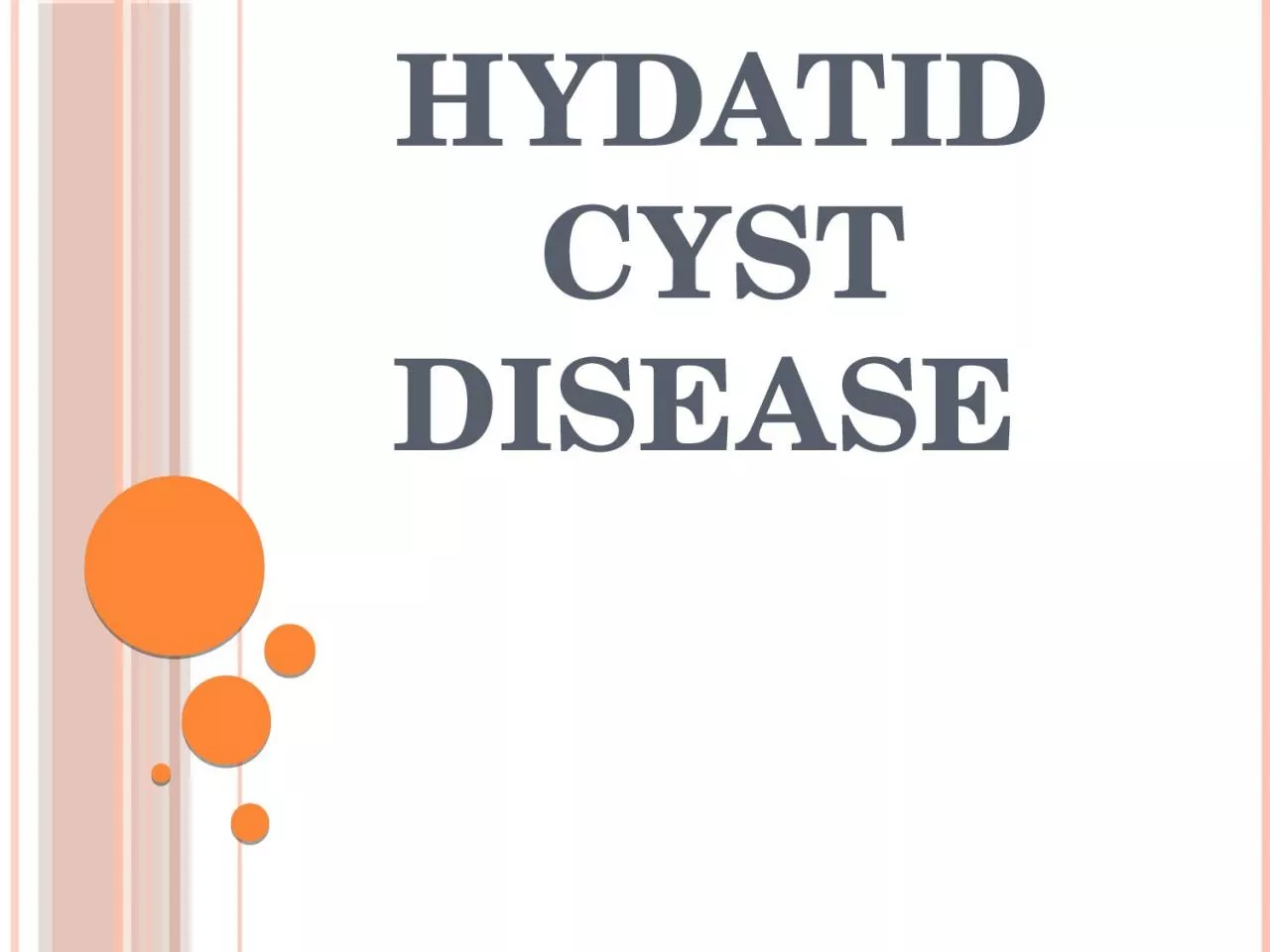 Hydatid cyst disease  Introduction