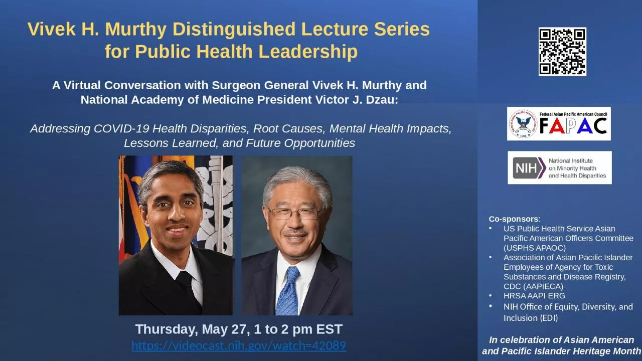 Vivek H. Murthy Distinguished Lecture Series