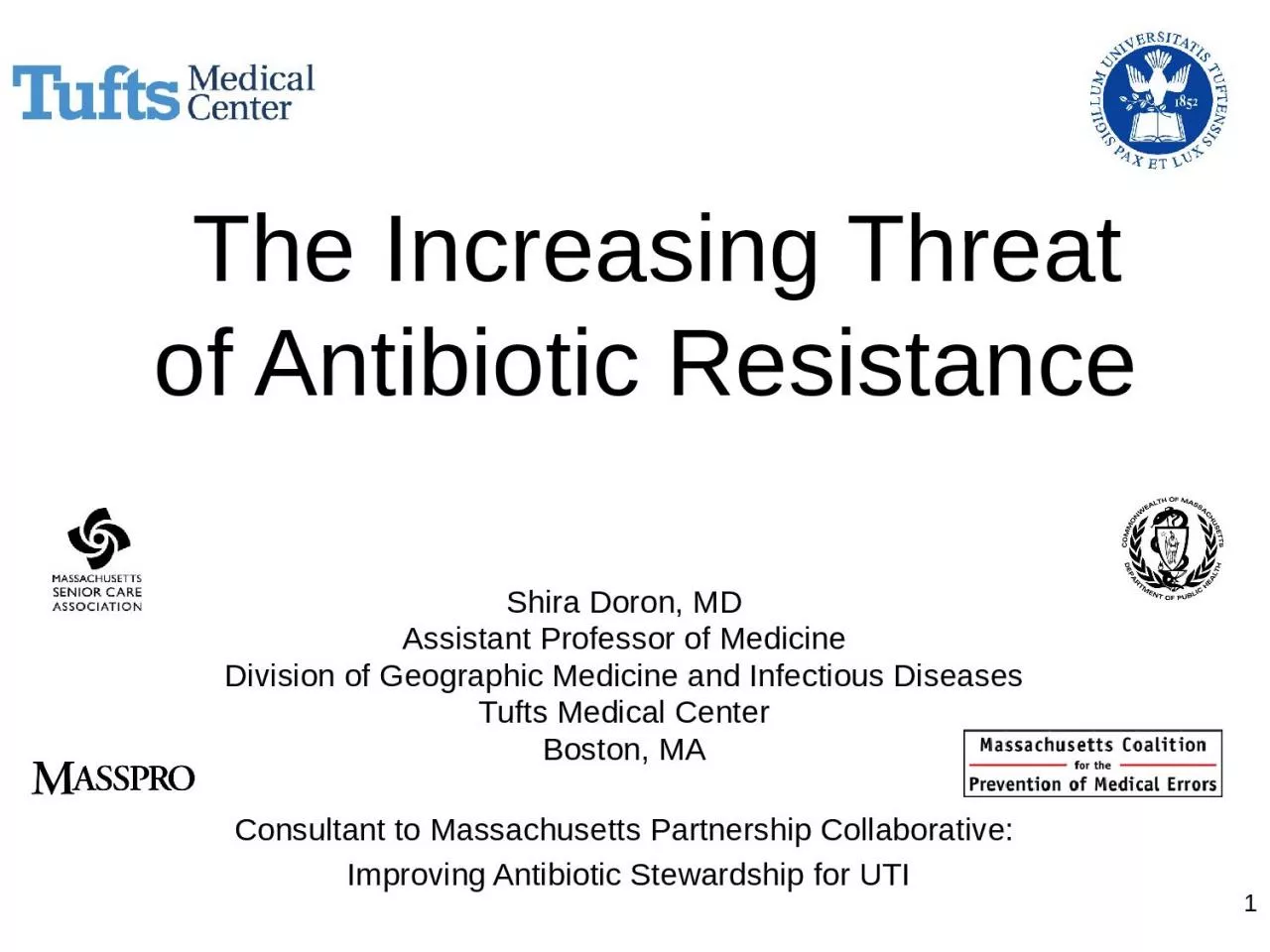 The Increasing Threat of Antibiotic Resistance