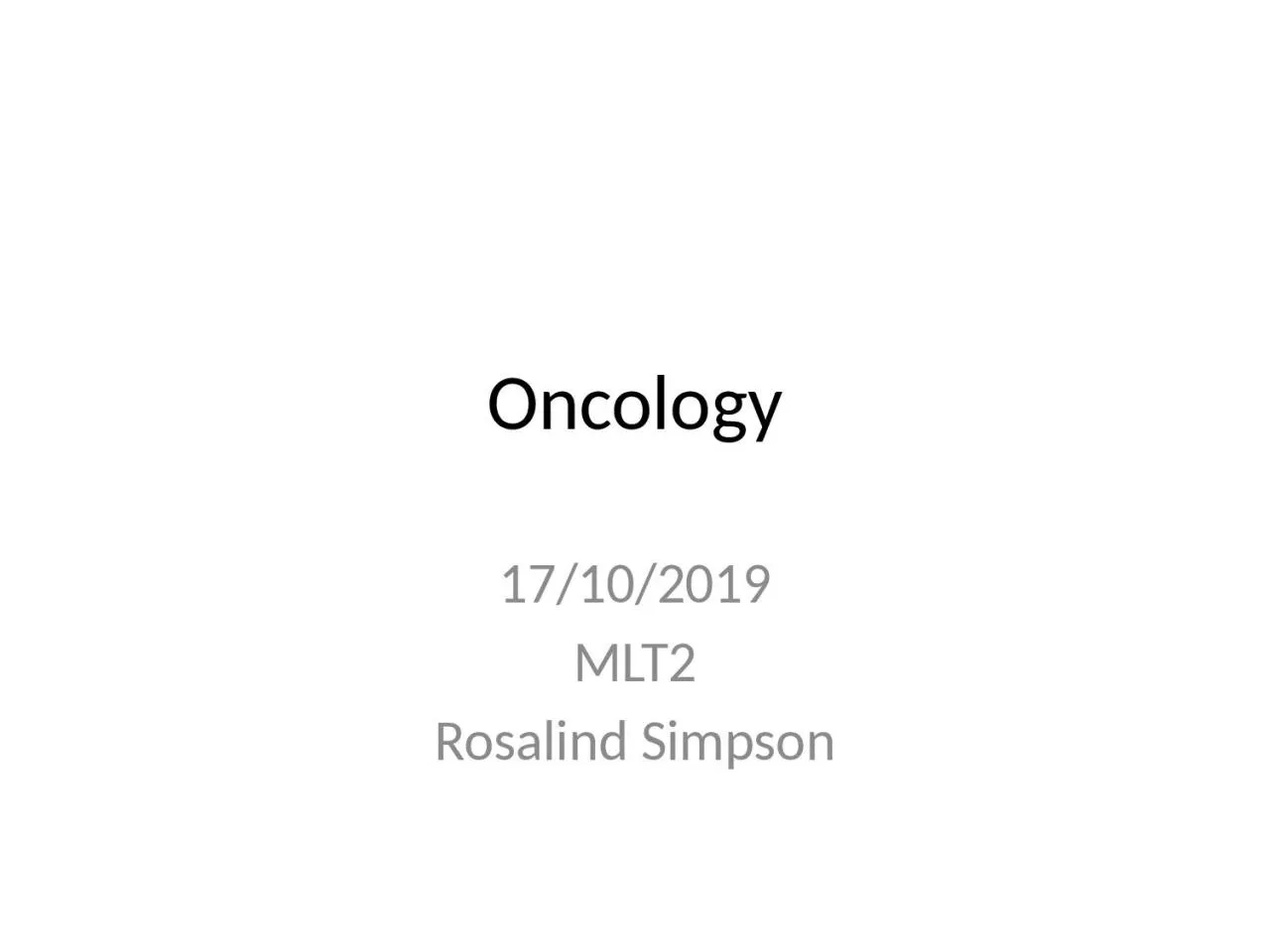 Oncology 17/10/2019 MLT2