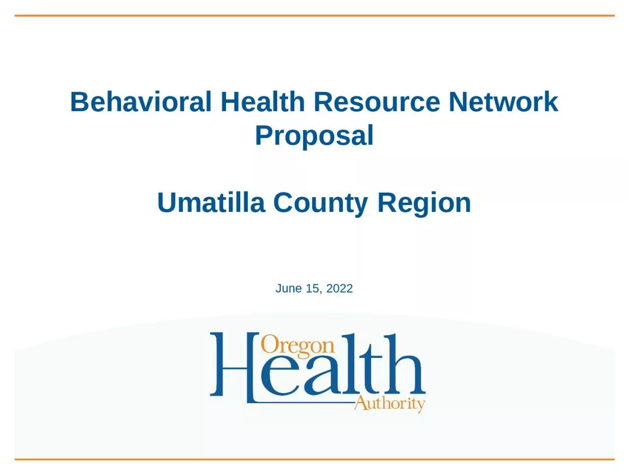 Behavioral Health Resource Network Proposal