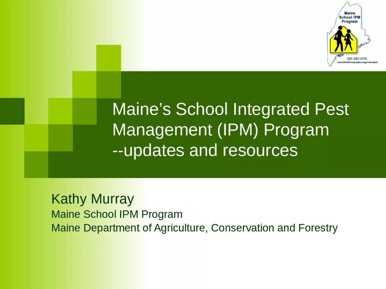 Maine’s School Integrated Pest Management (IPM) Program