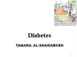 Diabetes TAMARA AL-SHAWABKEH