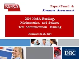 1 2014 NeSA-Reading, Mathematics, and Science