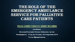 The Role of the Emergency Ambulance Service for Palliative Care Patients