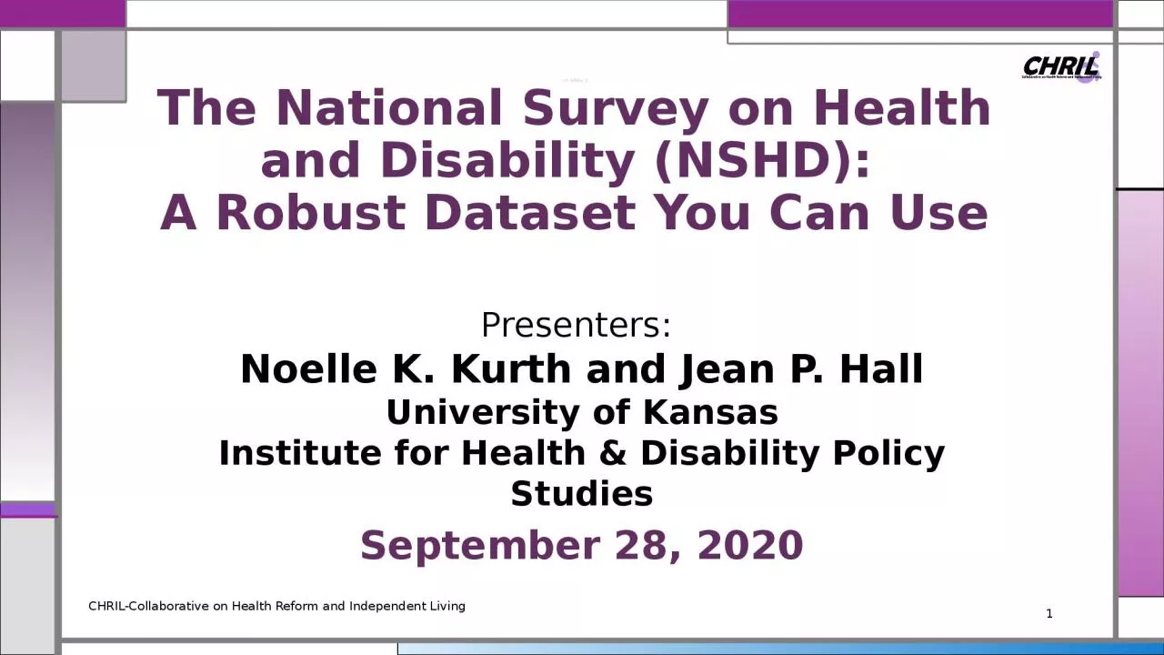 >>Slide  1 The National Survey on Health and Disability (NSHD):