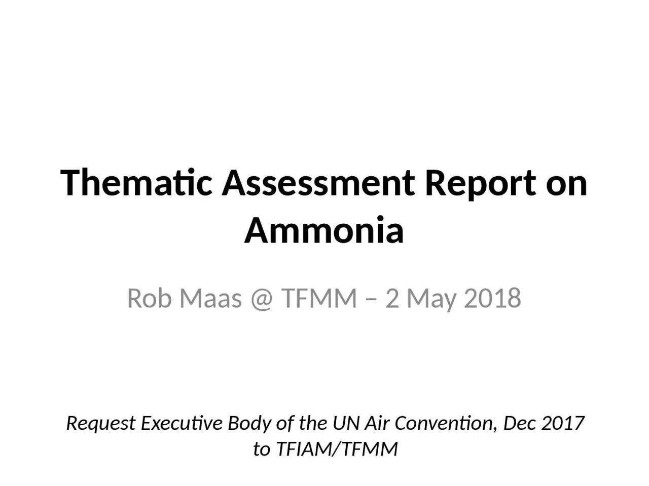 Thematic  Assessment Report on Ammonia