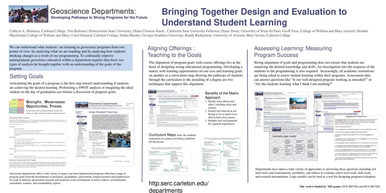 Bringing Together Design and Evaluation to Understand Student Learning