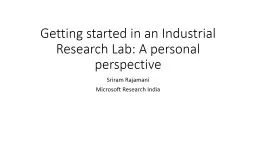 Getting started in an Industrial Research Lab: A personal perspective