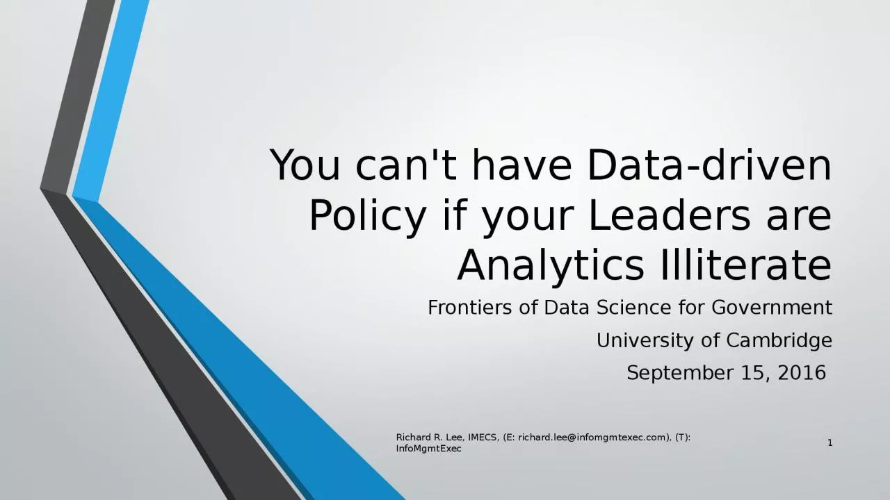You can't have Data-driven Policy if your Leaders are Analytics Illiterate