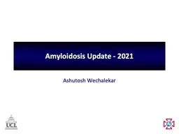 Amyloidosis Update - 2021