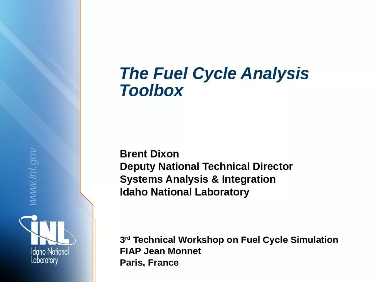 The Fuel Cycle Analysis Toolbox
