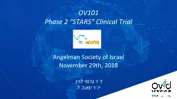 OV101  Phase 2 “STARS” Clinical Trial