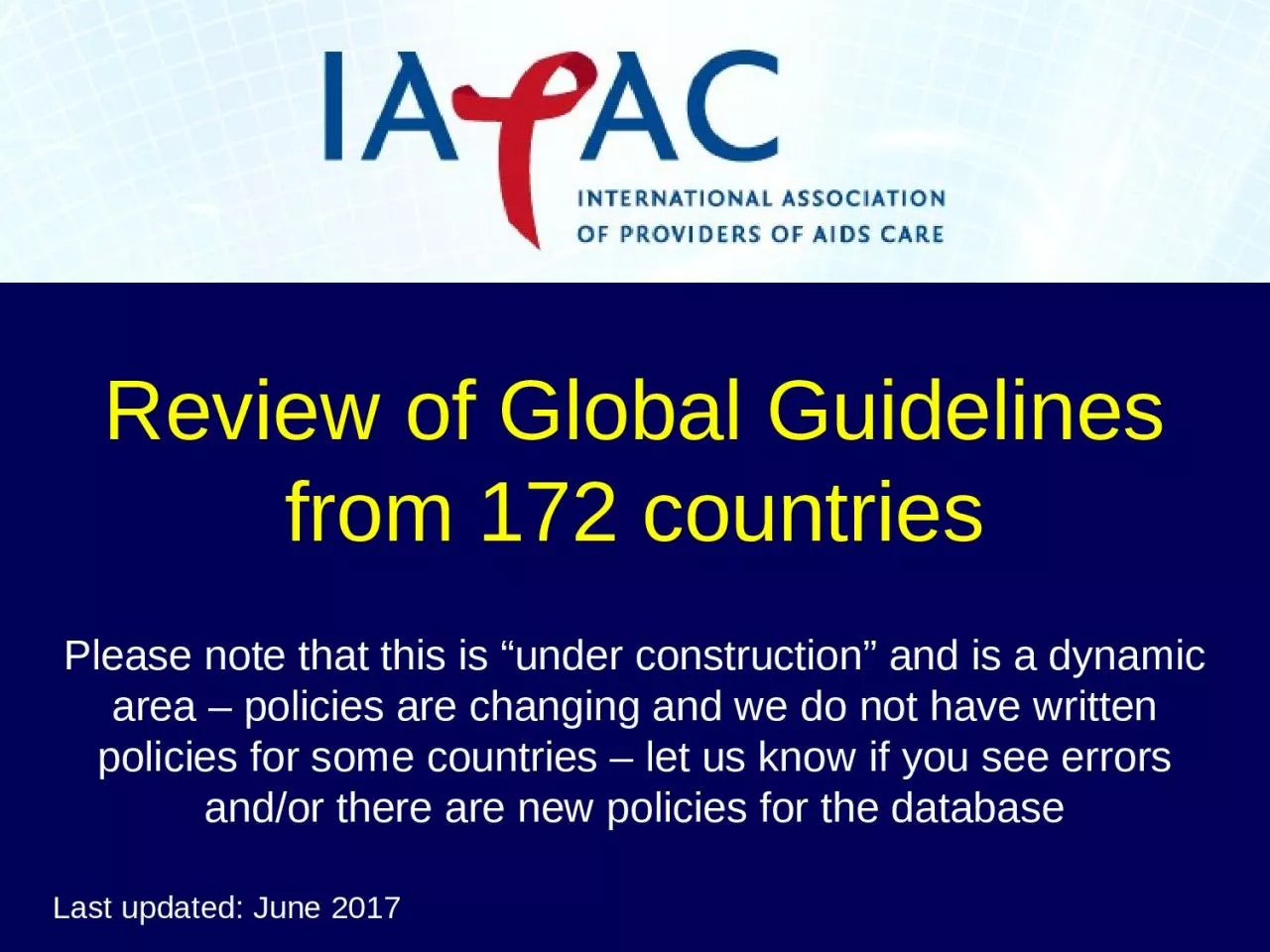 Review of Global Guidelines from 172 countries