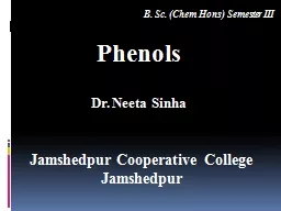 Phenols Dr. Neeta  Sinha