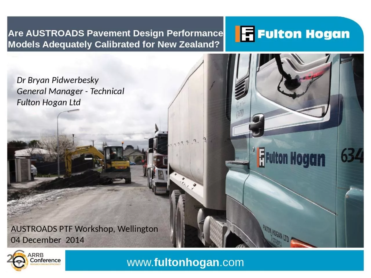 Are AUSTROADS Pavement Design Performance Models Adequately Calibrated for New Zealand?