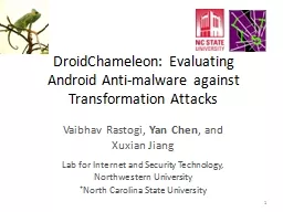 DroidChameleon : Evaluating Android Anti-malware against Transformation