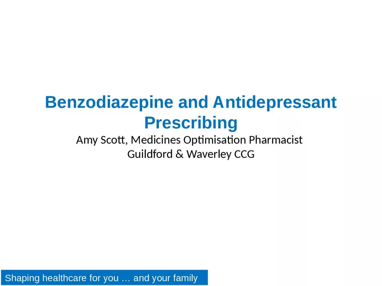Benzodiazepine and  A ntidepressant