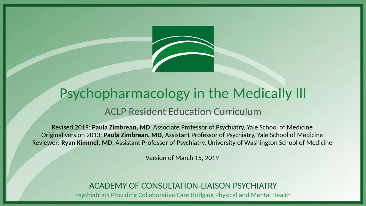 Psychopharmacology in the Medically Ill