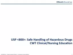 1 USP  <800>:  Safe Handling of Hazardous