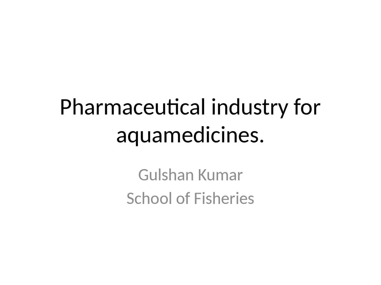 Pharmaceutical  industry for