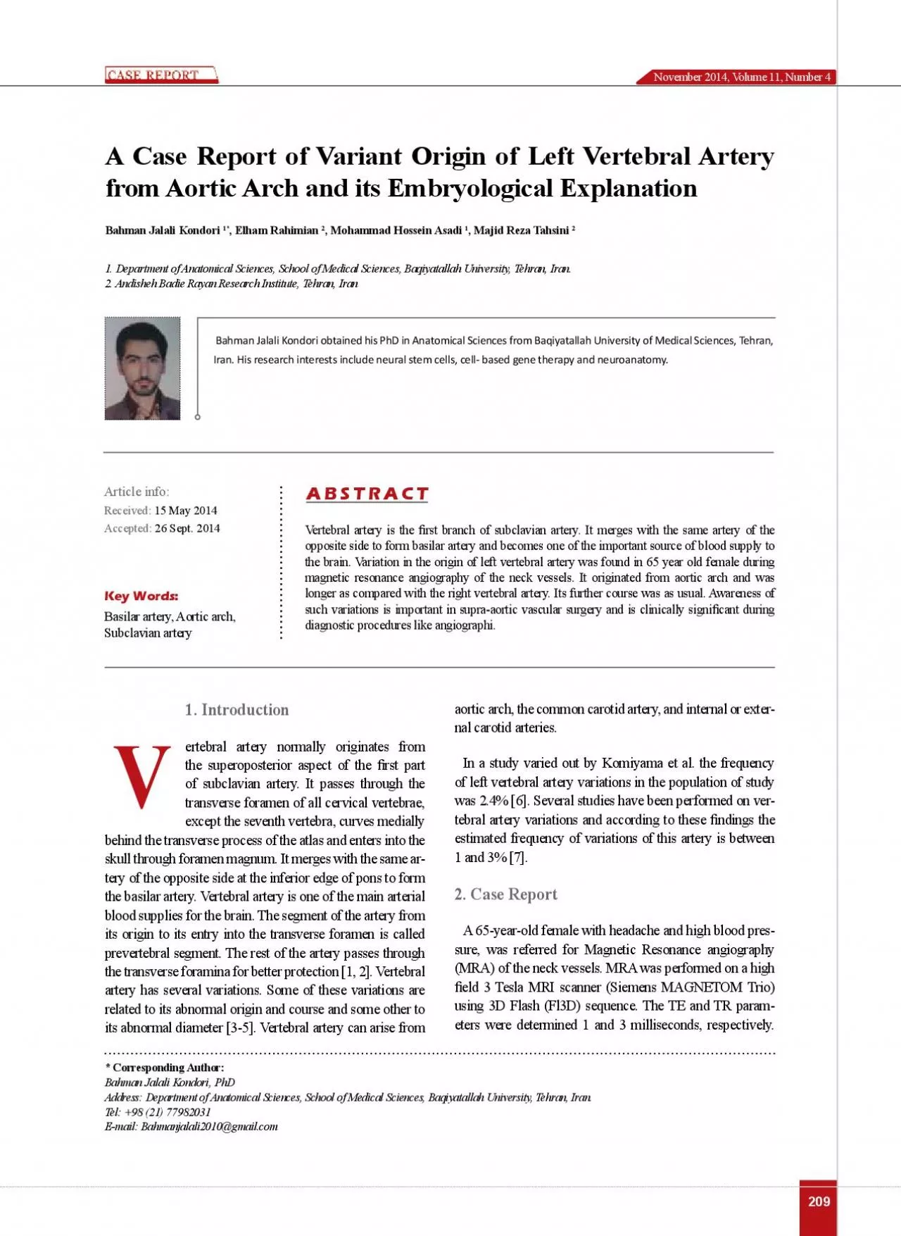 A Case Report of Variant Origin of Left Vertebral Artery from Aortic A
