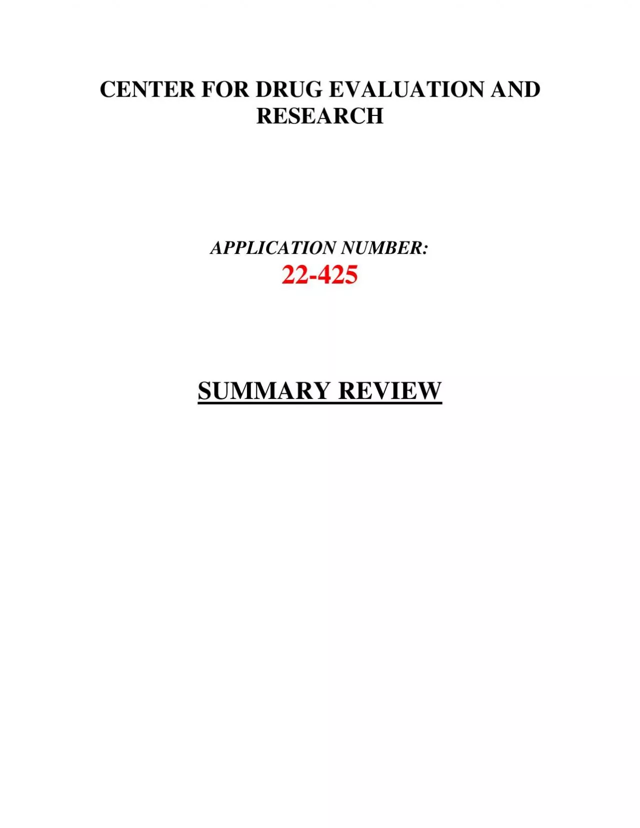 PDF-CENTER FOR DRUG EVALUATION AND RESEARCH APPLICATION NUMBER 22425