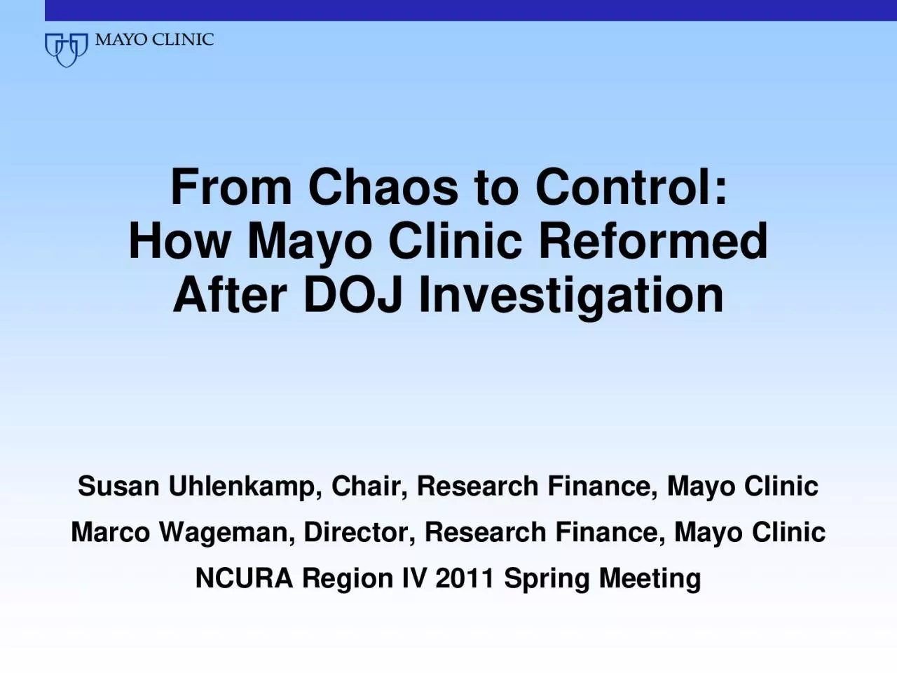 PDF-From Chaos to ControlHow Mayo Clinic Reformed After DOJ Investigation