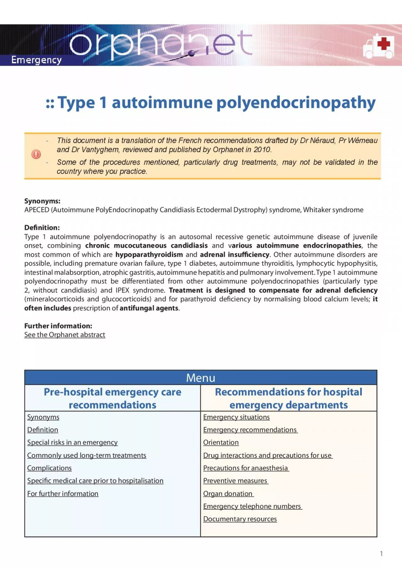 Type 1 autoimmune polyendocrinopathy