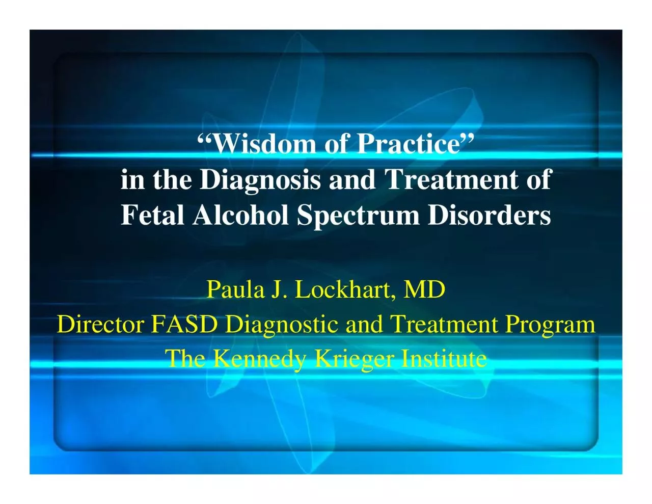 147Wisdom of Practice148 in the Diagnosis and Treatment of Fetal