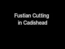 Fustian Cutting in Cadishead