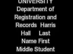 Revised  DECLARE A MINOR NORTH CAROLINA STATE UNIVERSITY Department of Registration and