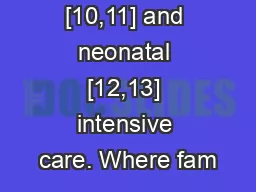 -9], paediatric [10,11] and neonatal [12,13] intensive care. Where fam