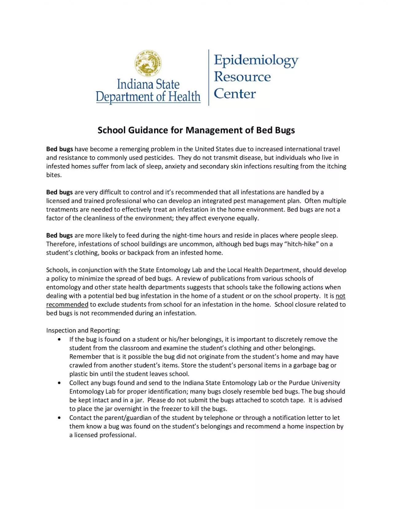 School Guidance for Management of Bed BugsBed bugshave become a remerg