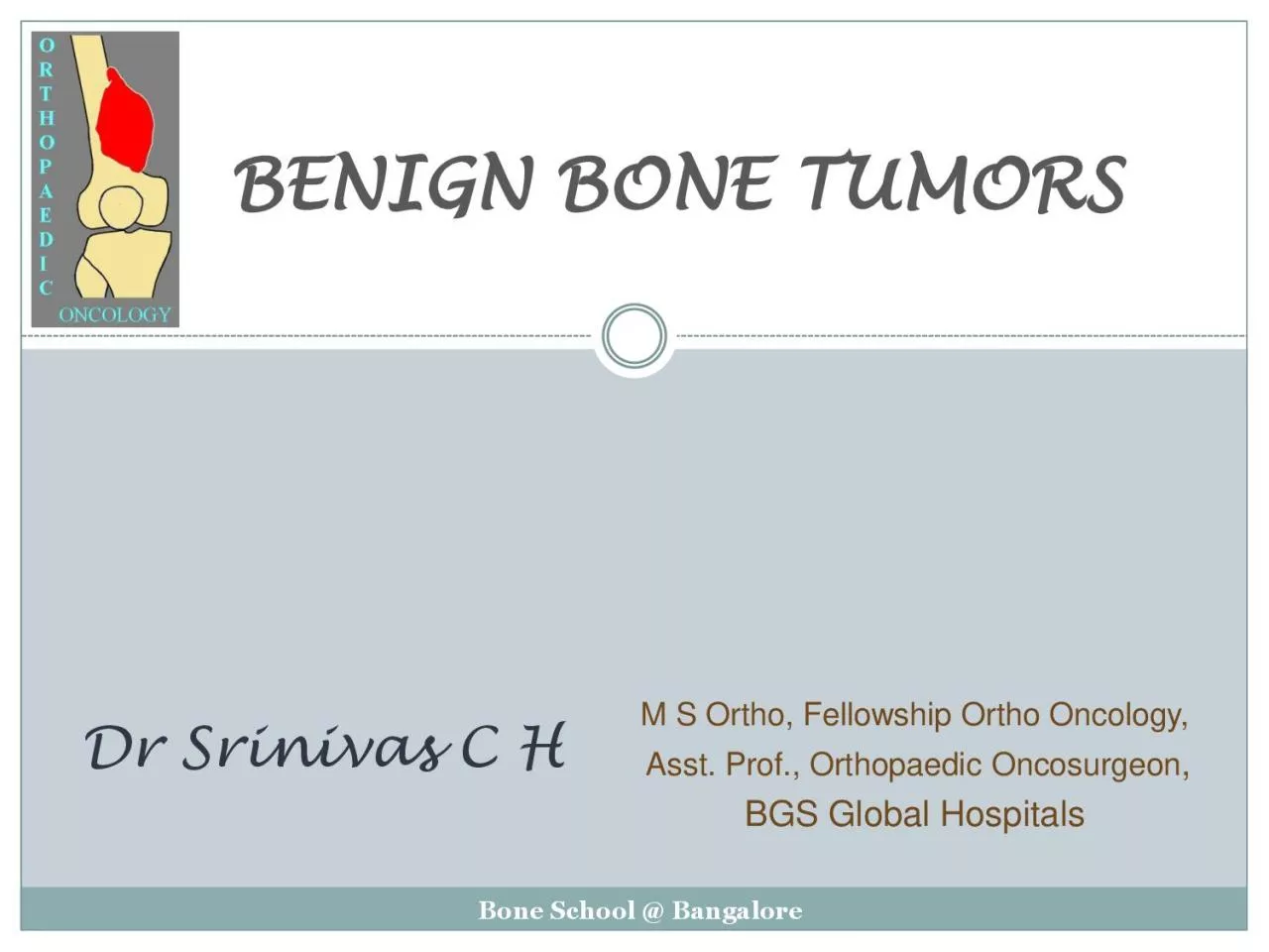 M S Ortho Fellowship Ortho Oncology
