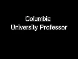 Columbia University Professor