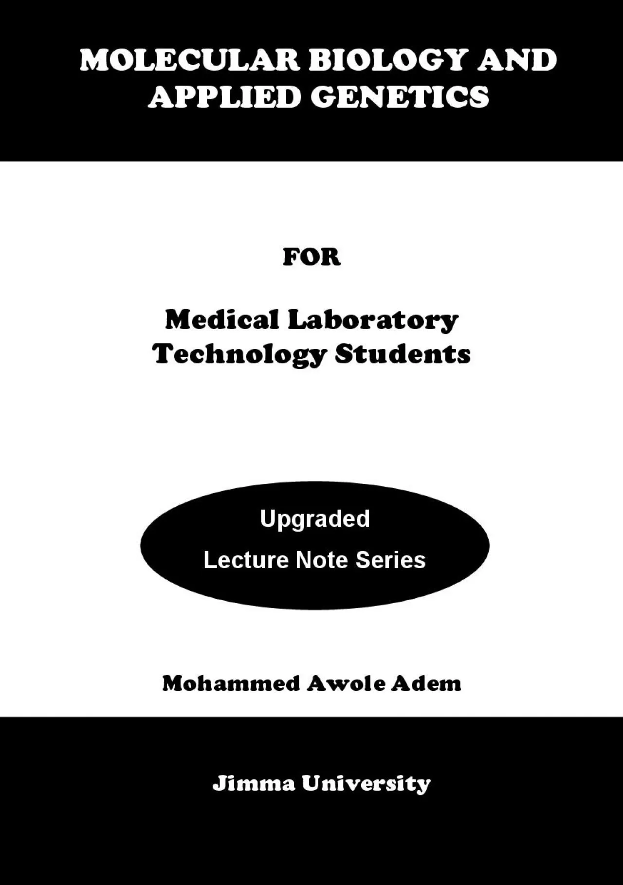 FOR  Medical Laboratory Technology Students         Mohammed Awole Ade