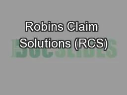 Robins Claim Solutions (RCS)