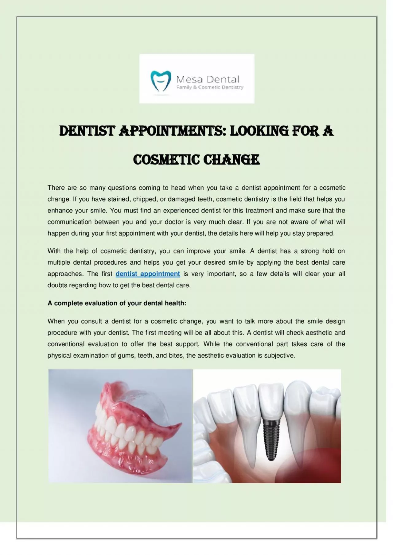 Dentist Appointments - Looking for a Cosmetic Change