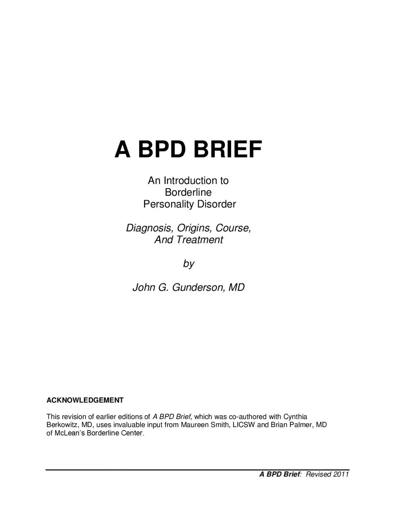 A BPD Brief