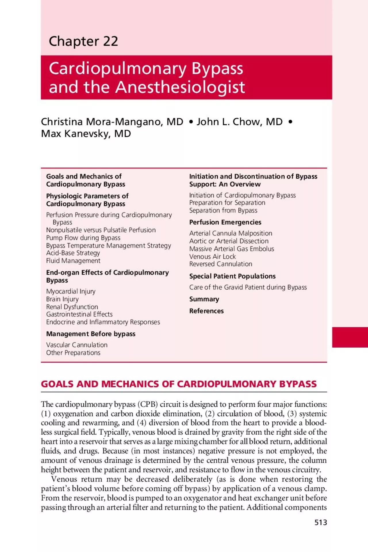 Cardiopulmonary Bypass  and the AnesthesiologistChristina MoraMangano