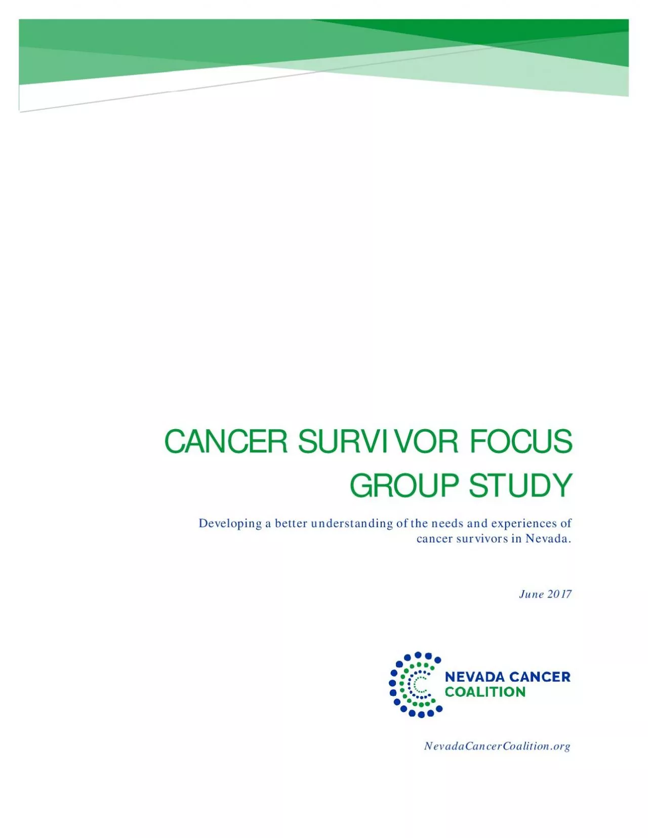 CANCER SURVIVOR FOCUS GROUP STUDYDeveloping a better understanding of