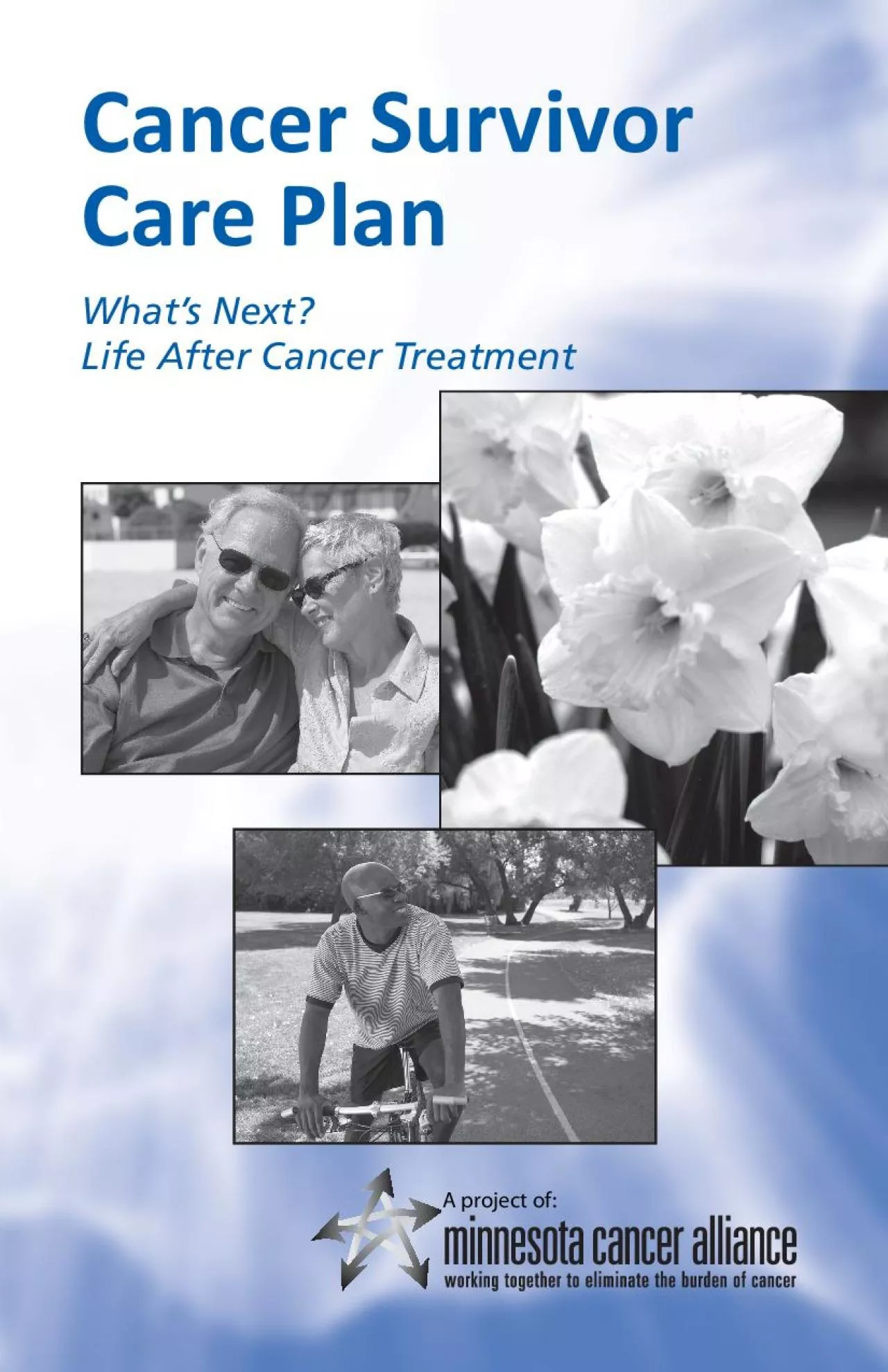 Cancer Survivor Care PlanWhat146s Next Life After Cancer Treatment