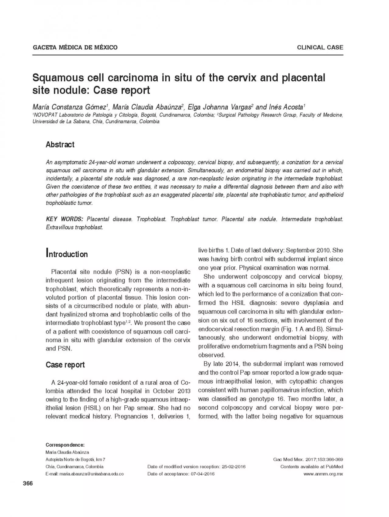 Squamous cell carcinoma in situ of the cervix and placental  and Ins