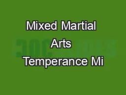Mixed Martial Arts Temperance Mi